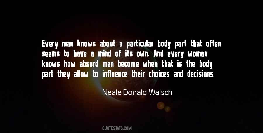What Every Woman Knows Quotes #1594869