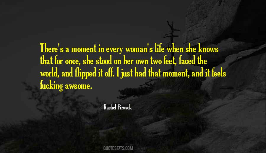 What Every Woman Knows Quotes #1836596