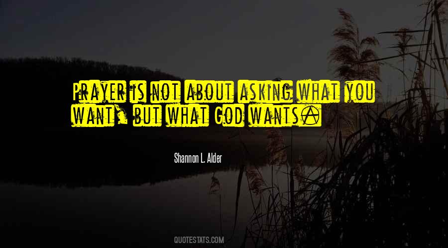 What God Wants Quotes #1111945
