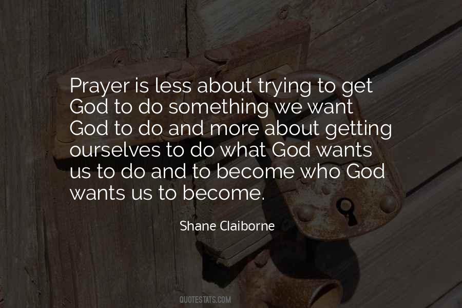 What God Wants Quotes #1140030