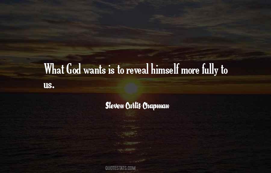 What God Wants Quotes #1448590