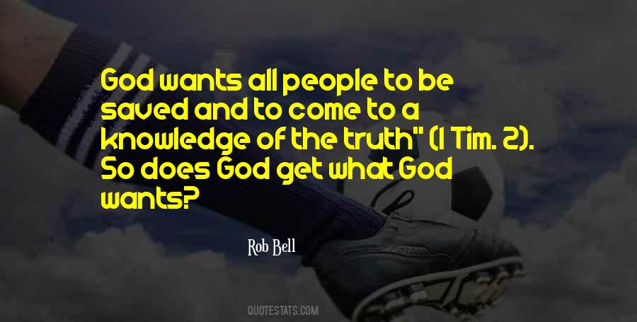 What God Wants Quotes #1580045