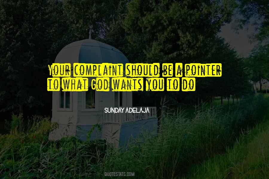 What God Wants Quotes #1756611