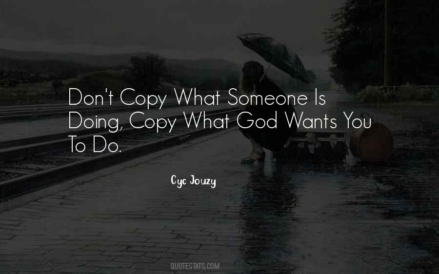 What God Wants Quotes #1839356
