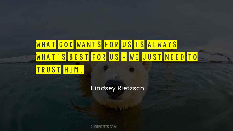 What God Wants Quotes #433799