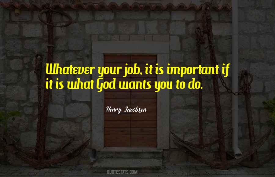 What God Wants Quotes #862409