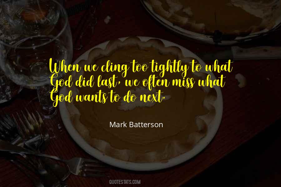 What God Wants Quotes #895781