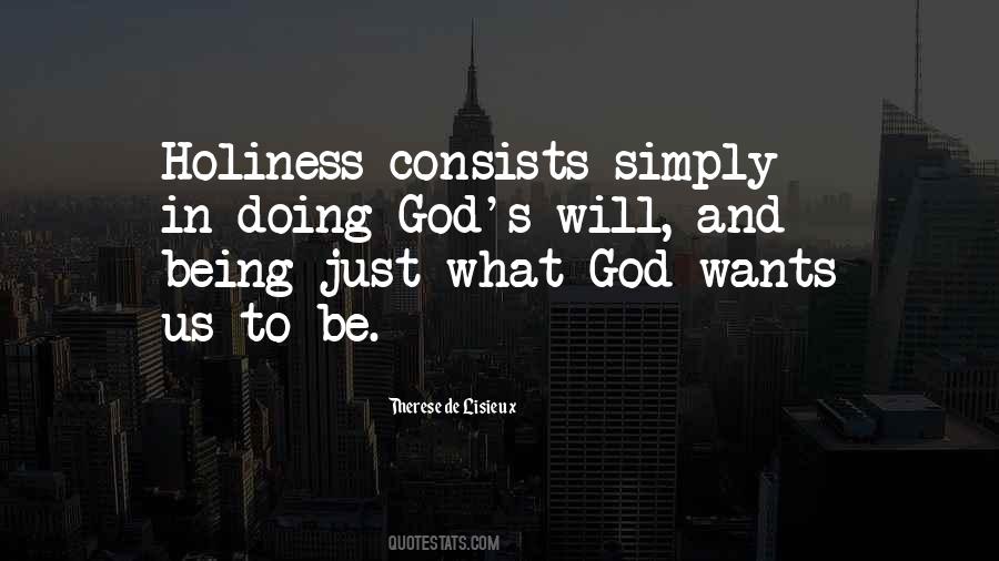 What God Wants Quotes #9488