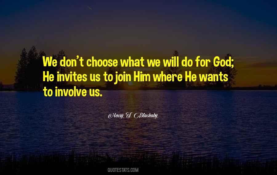 What God Wants Us To Do Quotes #1280234