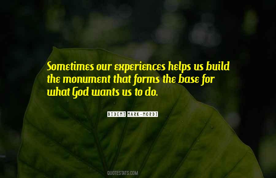 What God Wants Us To Do Quotes #1627978