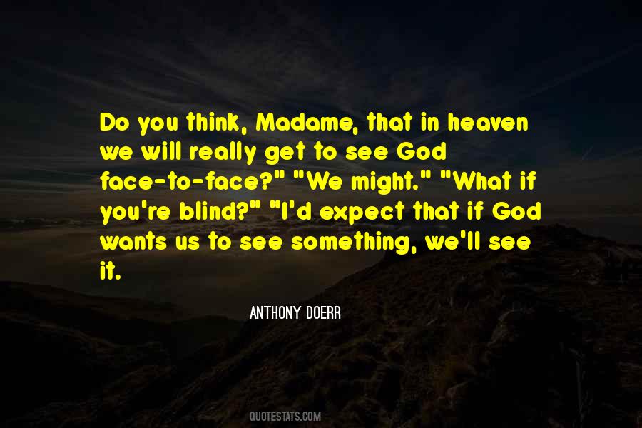 What God Wants Us To Do Quotes #1811058