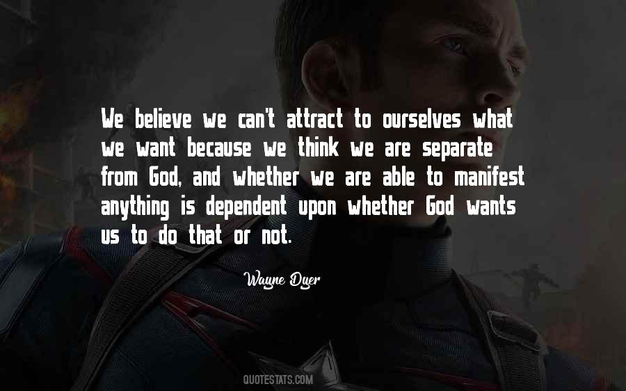 What God Wants Us To Do Quotes #392047