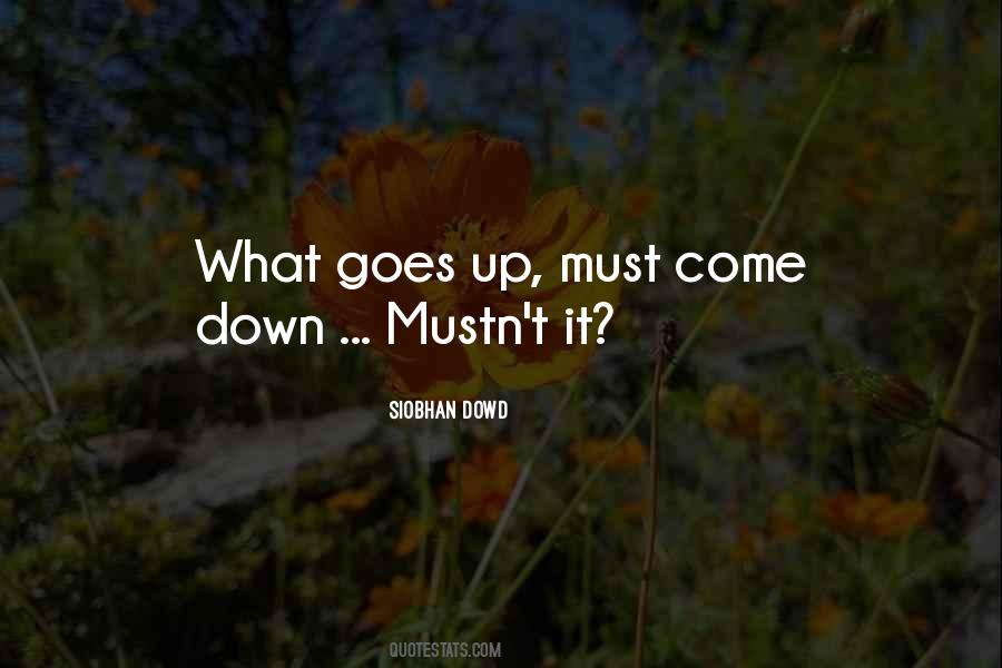 What Goes Up Quotes #1141256