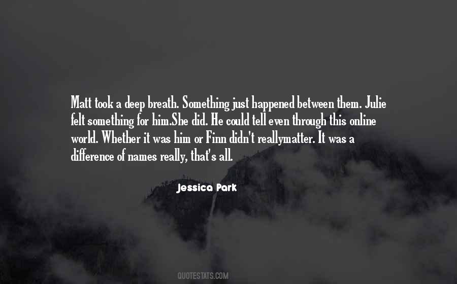 What Happened Between Us Quotes #193023