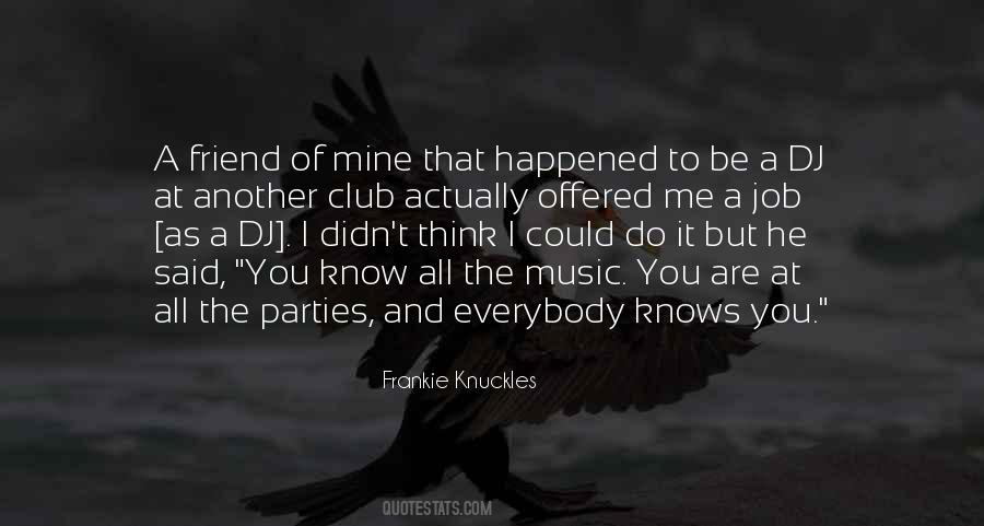 What Happened Friend Quotes #1724698 What Happened Friend Quotes #1724698