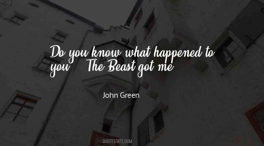 What Happened Quotes #1571823
