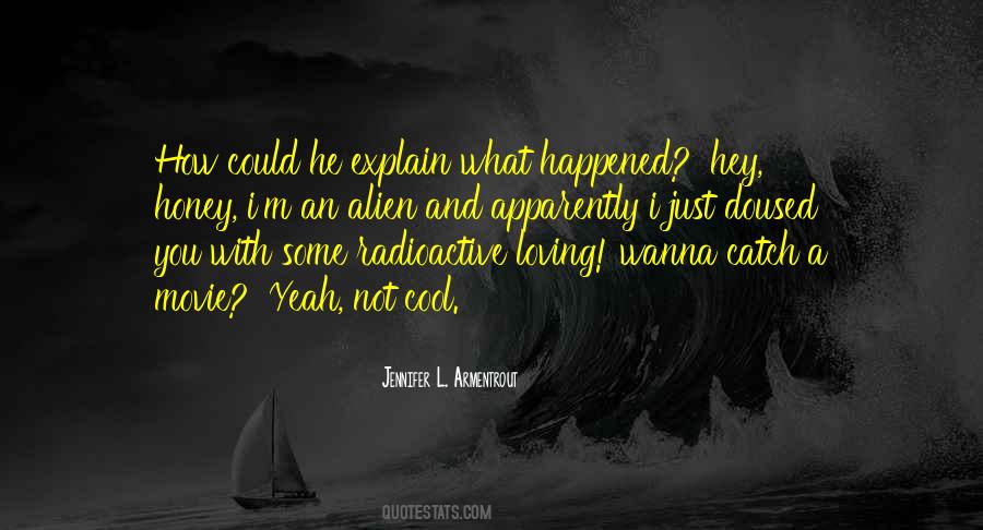 What Happened Quotes #1664540