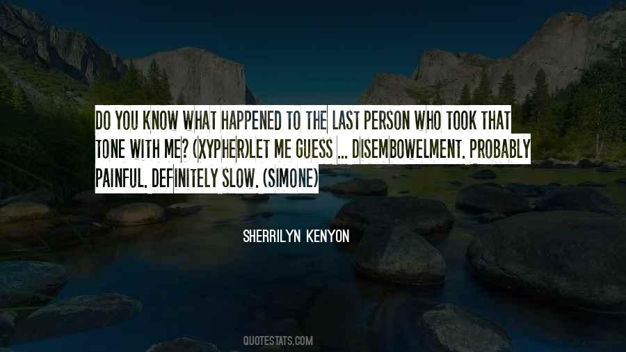 What Happened Quotes #1711341