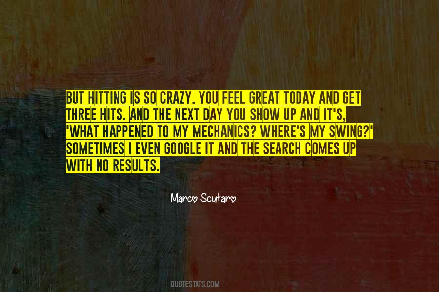 What Happened Today Quotes #8750