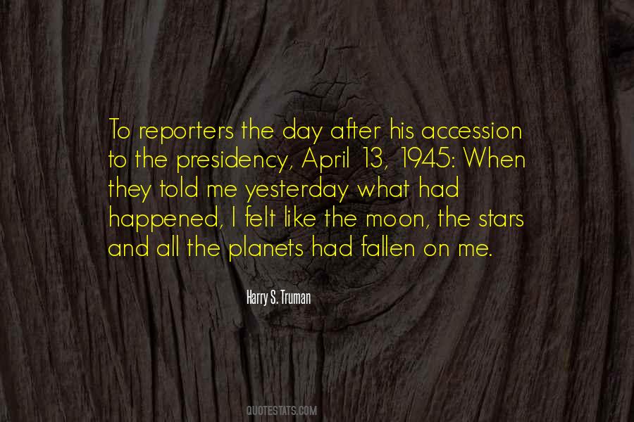 What Happened Yesterday Quotes #1728844