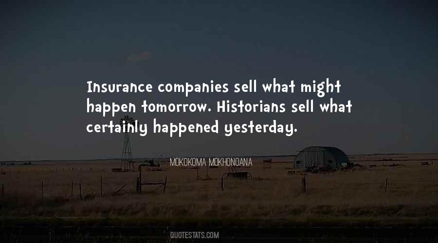 What Happened Yesterday Quotes #859589