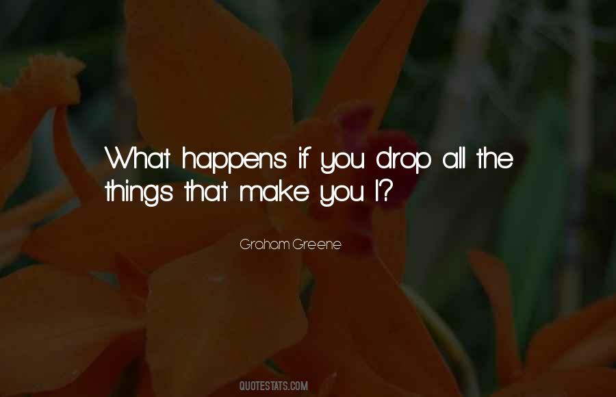 What Happens If Quotes #329784