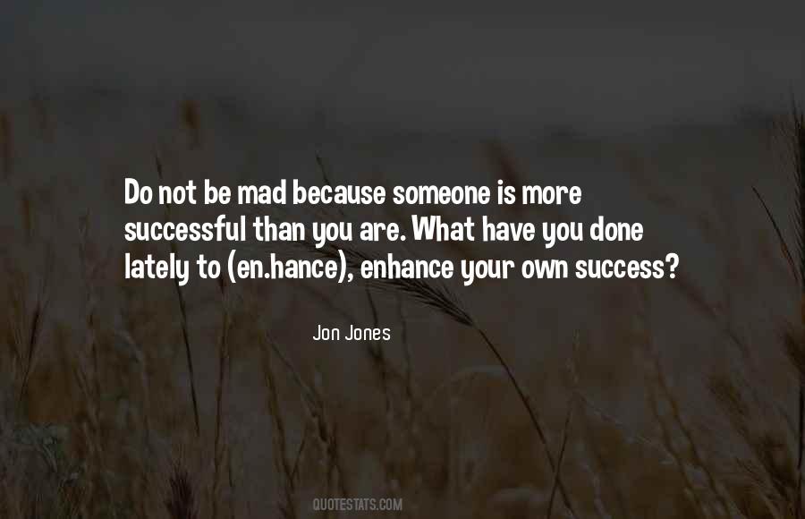What Have You Done Quotes #1320107