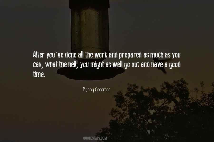 What Have You Done Quotes #90899