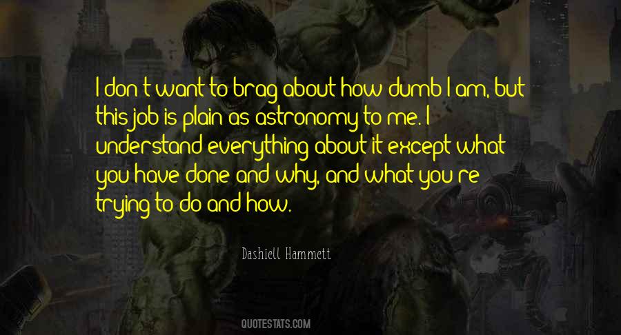 What Have You Done To Me Quotes #1470191