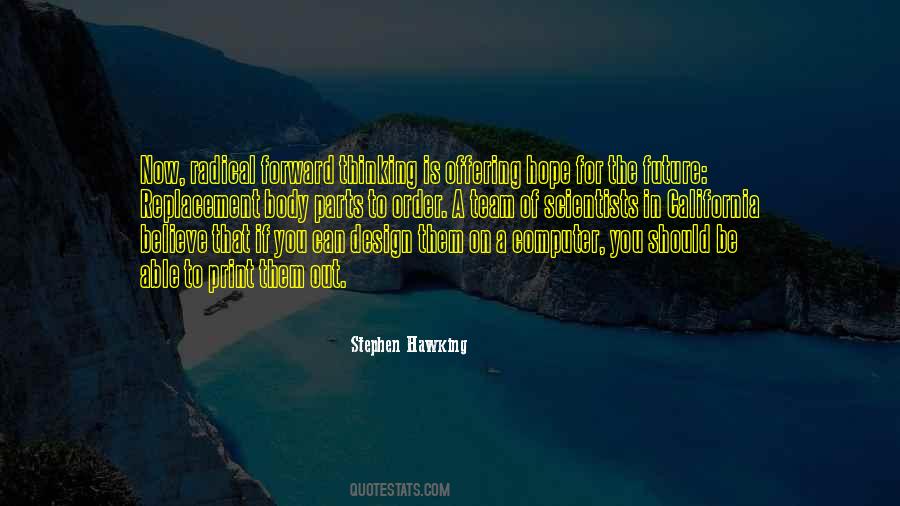 Quotes About Forward Thinking #1574739
