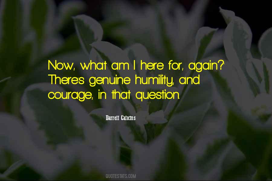 What I Am Now Quotes #418912