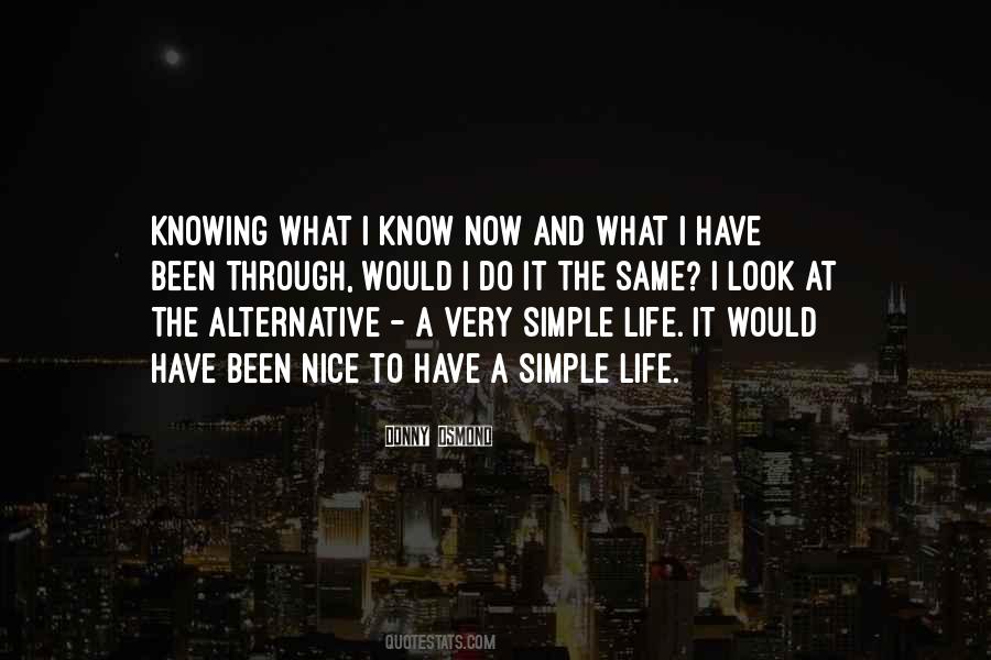 What I Know Now Quotes #288321