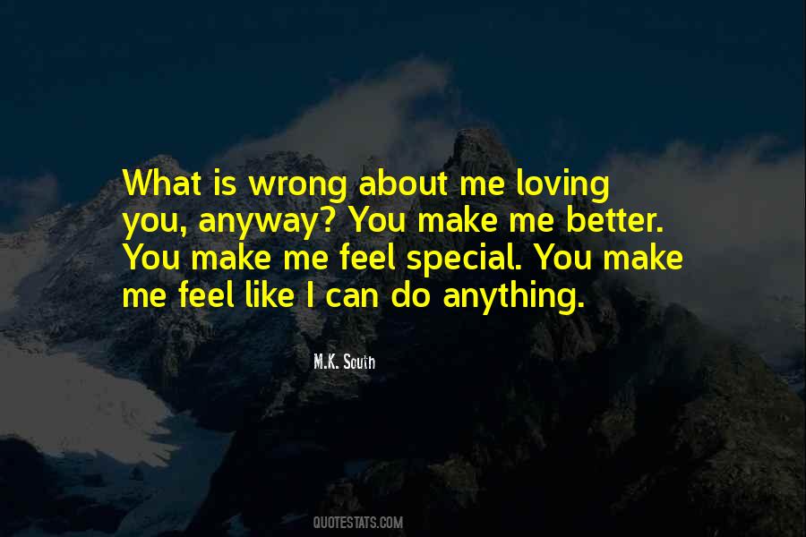 What I Like About You Love Quotes #1070761