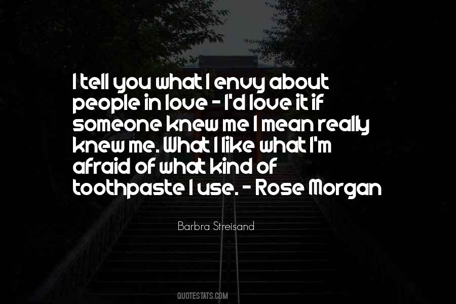 What I Like About You Love Quotes #1139494