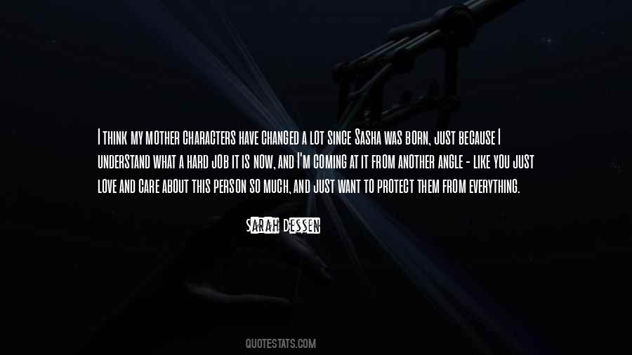 What I Like About You Love Quotes #1154256