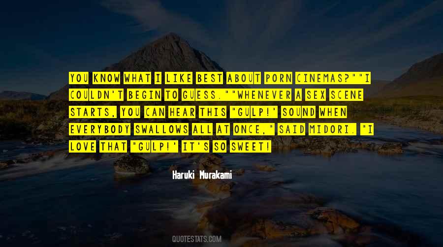 What I Like About You Love Quotes #1296127