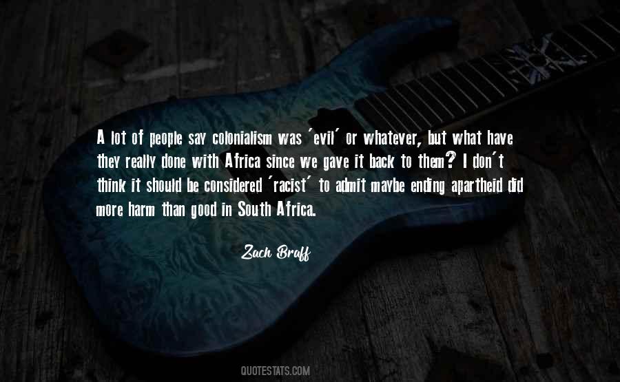 What I Should Have Done Quotes #1650729