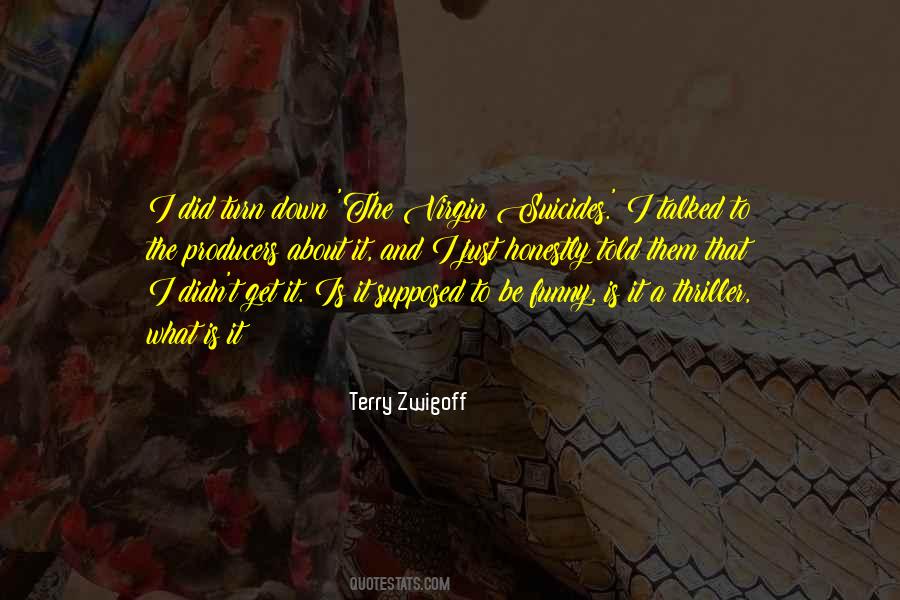 What If I Told You Funny Quotes #152479