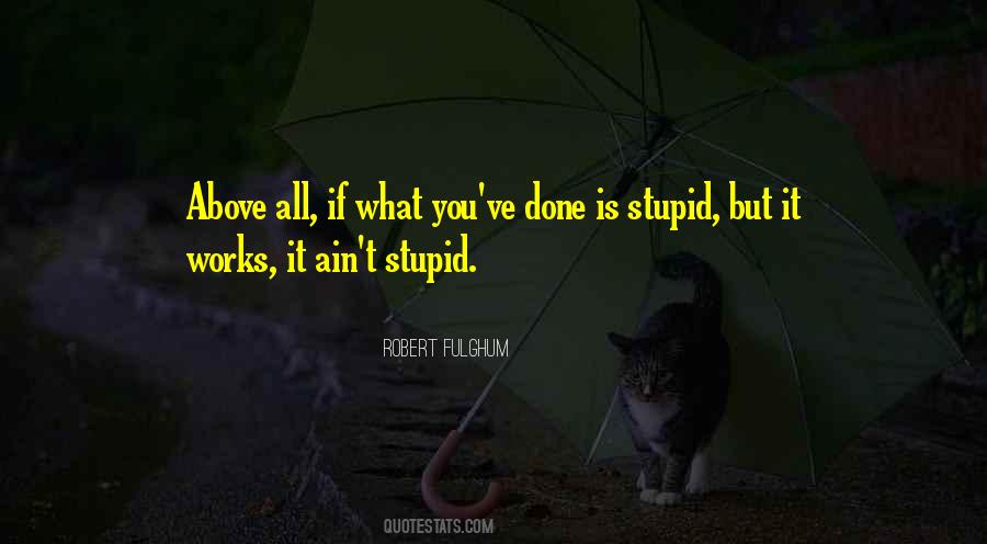 What If It Works Quotes #634602