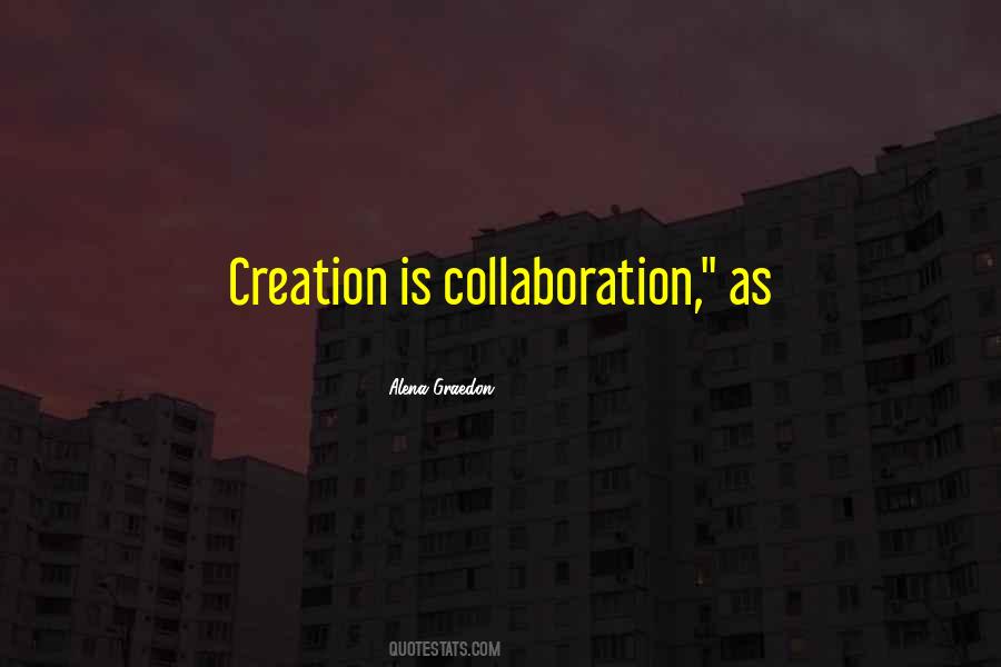 Quotes About Collaboration #1355983