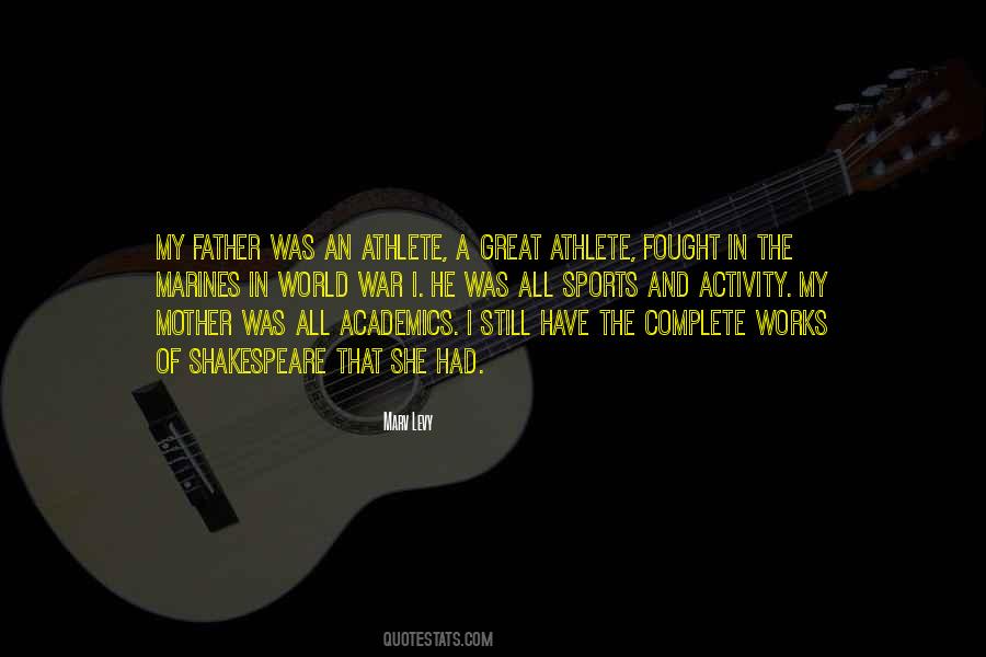 Quotes About Sports And Academics #845224
