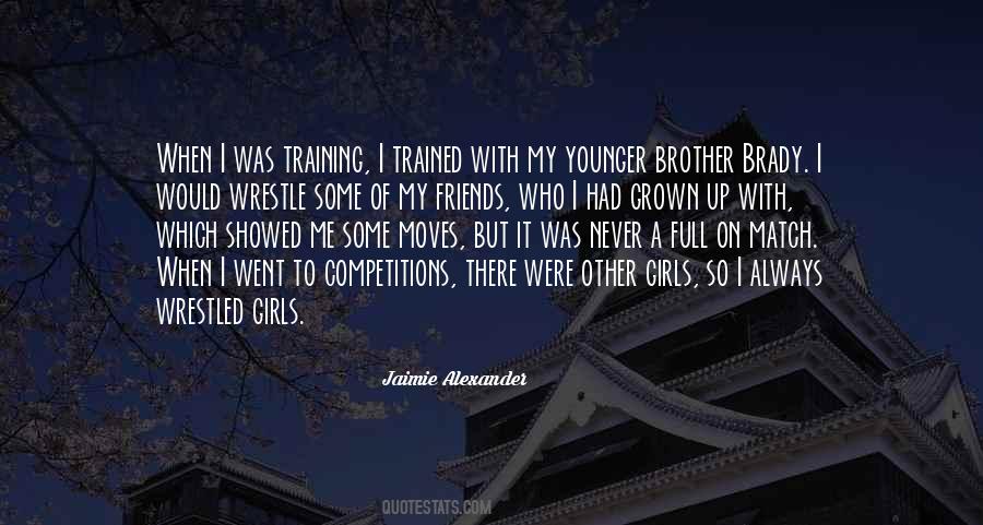 Quotes About Training With Friends #1582150