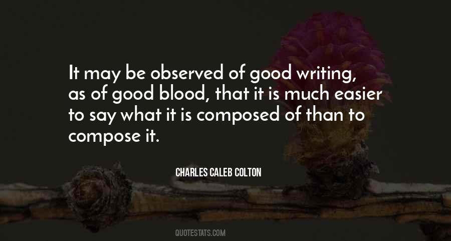 What Is Good Writing Quotes #798038
