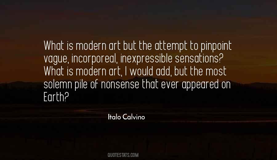 What Is Modern Art Quotes #1287064