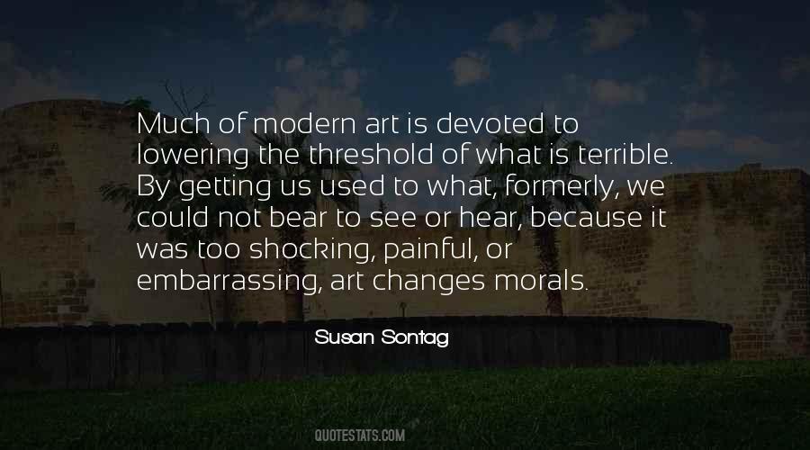 What Is Modern Art Quotes #1290214