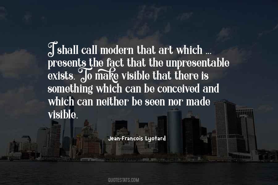 What Is Modern Art Quotes #207628