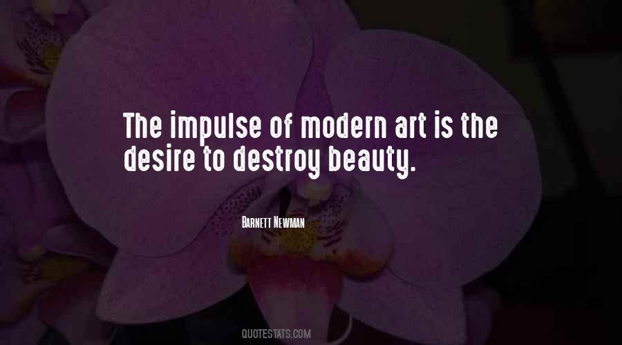 What Is Modern Art Quotes #7654