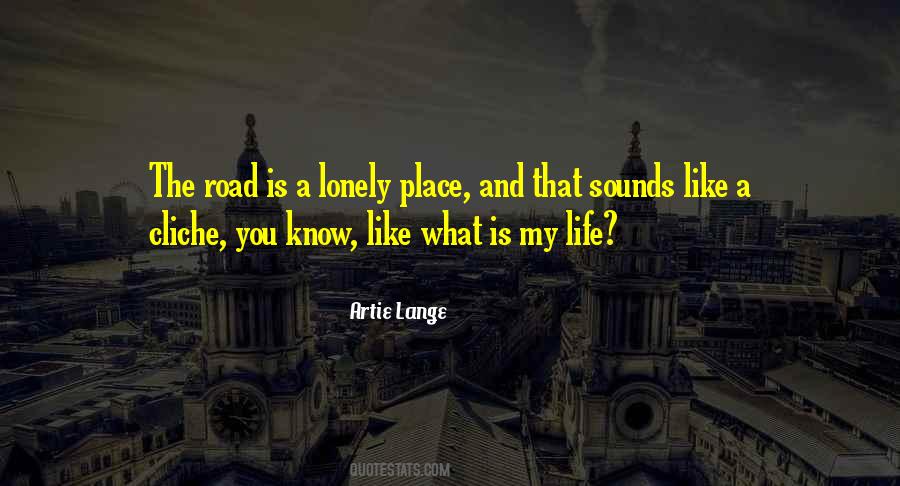 What Is My Life Quotes #1537705