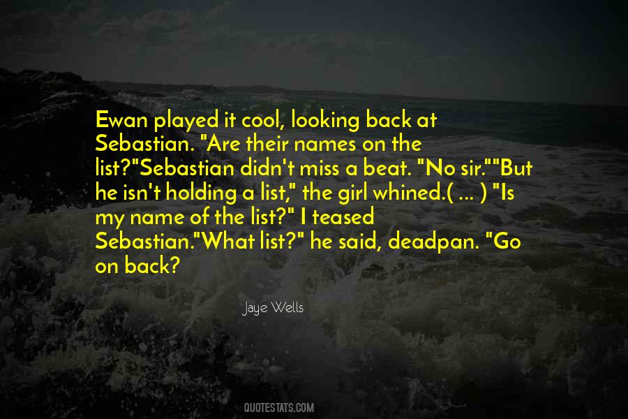 What Is My Name Quotes #1314755