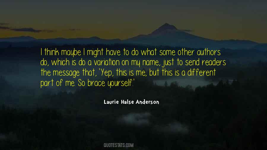 What Is My Name Quotes #1329951
